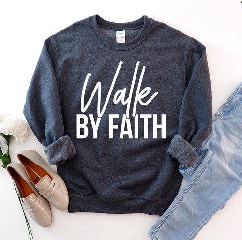 Walk By Faith Sweatshirt – Felpa Unisex - Veyla